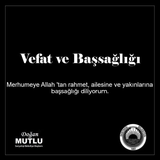 Elif KARAYAKA vefat Etmiştir.